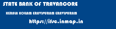 STATE BANK OF TRAVANCORE  KERALA KOLLAM ERAVIPURAM ERAVIPURAM  ifsc code